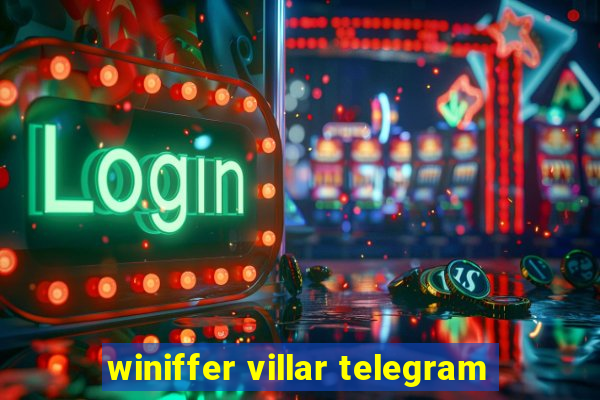 winiffer villar telegram